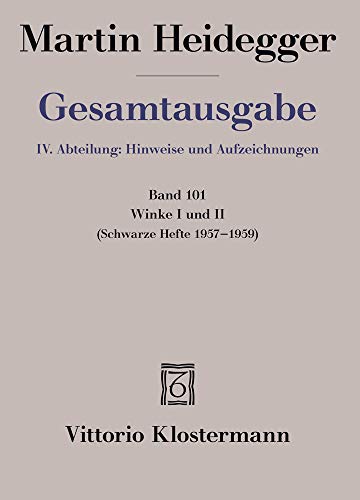 Winke I und II: Schwarze Hefte 1957-1959 (Martin Heidegger Gesamtausgabe, Band 101)